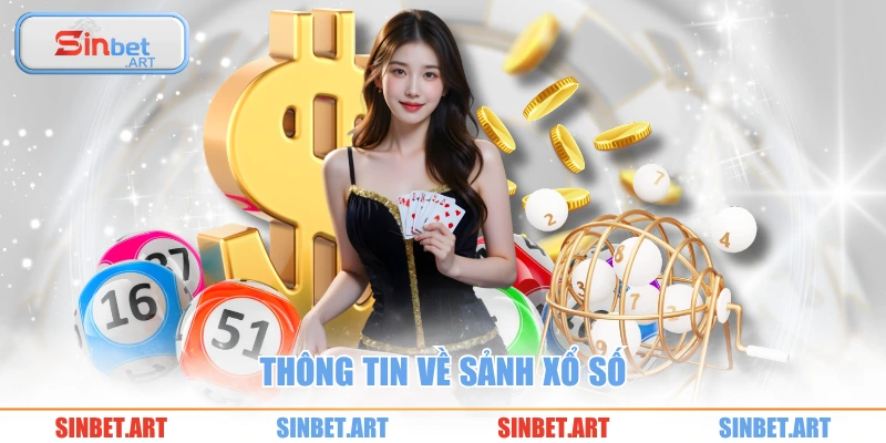 Thông tin về sảnh xổ số